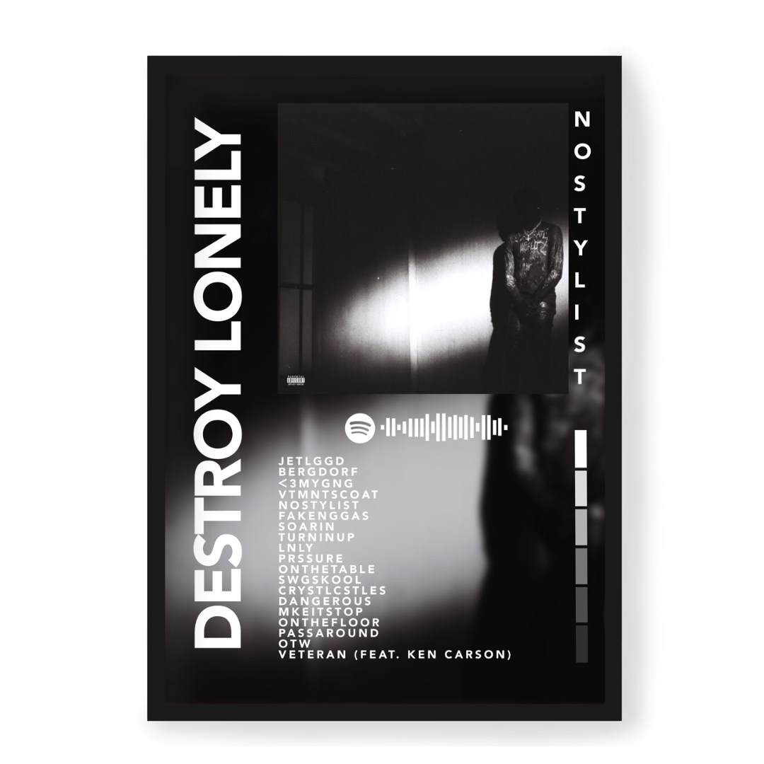 Poster Destroy Lonely No Stylist