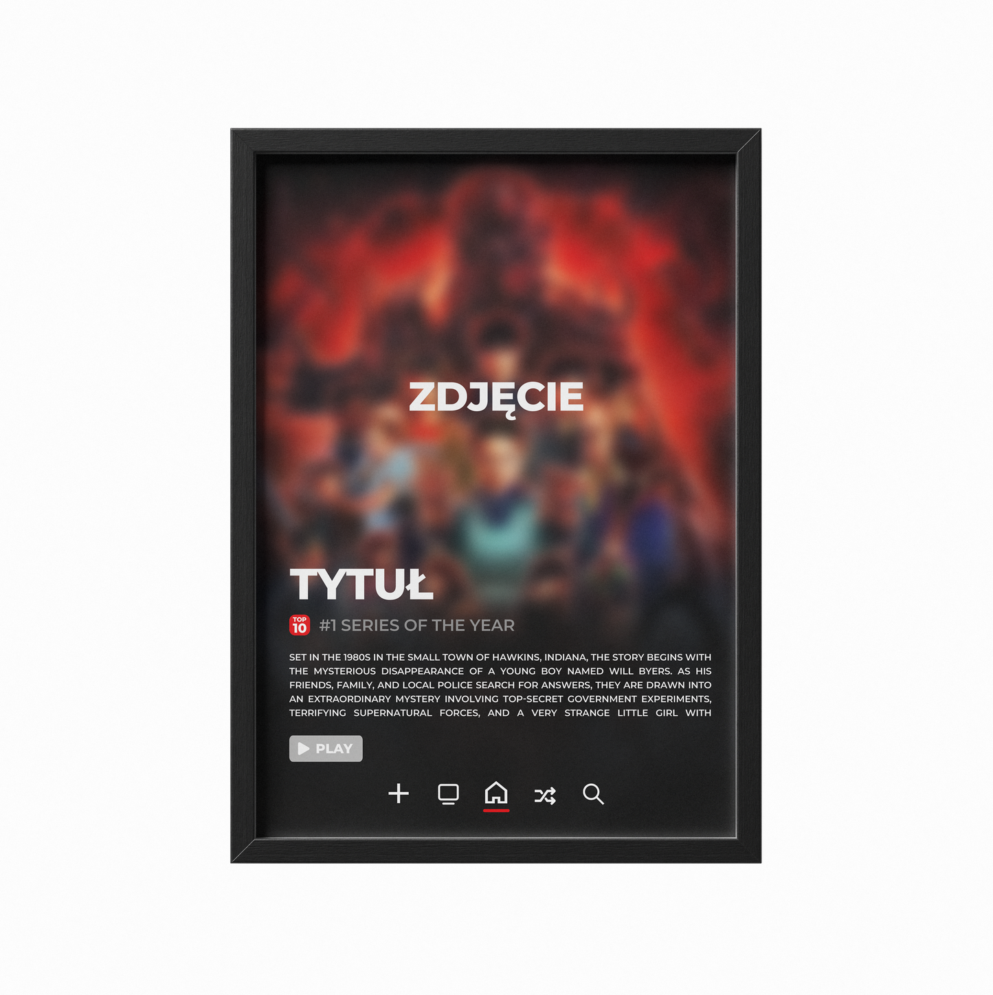 Plakat z własnym Serialem / Filmem Netflix